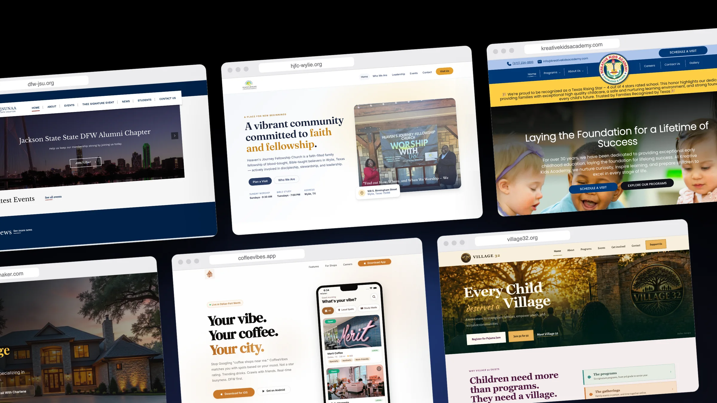 Client websites: DFW JSU alumni chapter, Heaven's Journey church, Kreative Kids Academy, DFW House Matchmaker, CoffeeVibes, and Village 32