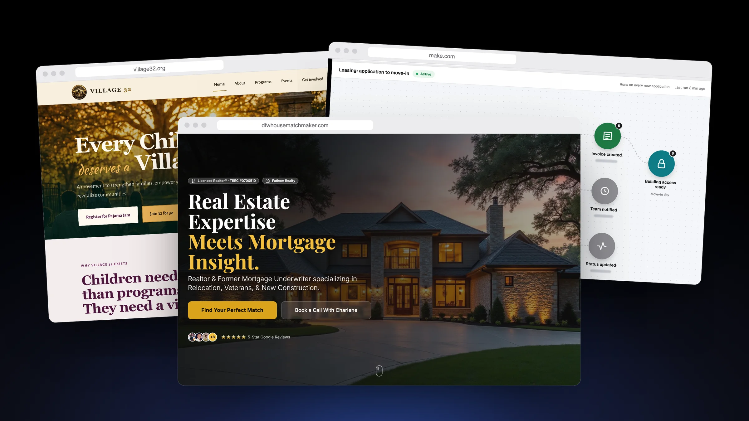 Client work: the DFW House Matchmaker website, the Village 32 website, and a leasing automation flow